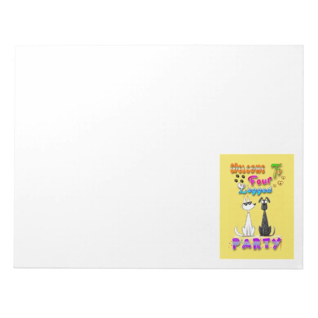 Welcome To Four Legged Party Notepad (Front)