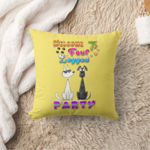 Welcome To Four Legged Party Throw Pillow