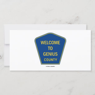 Welcome To Genius County (Signs)