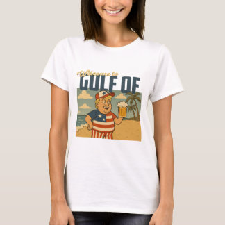 welcome to gulf of america T-Shirt