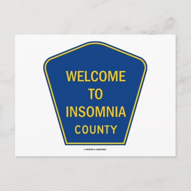 Welcome To Insomnia County Postcard (Front)