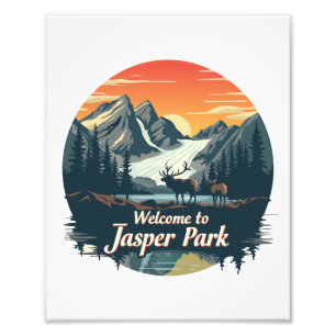 Welcome to Jasper National Canadian Park Photo Print