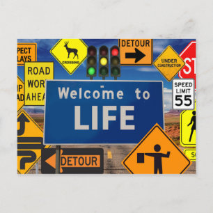 WELCOME TO LIFE POSTCARD