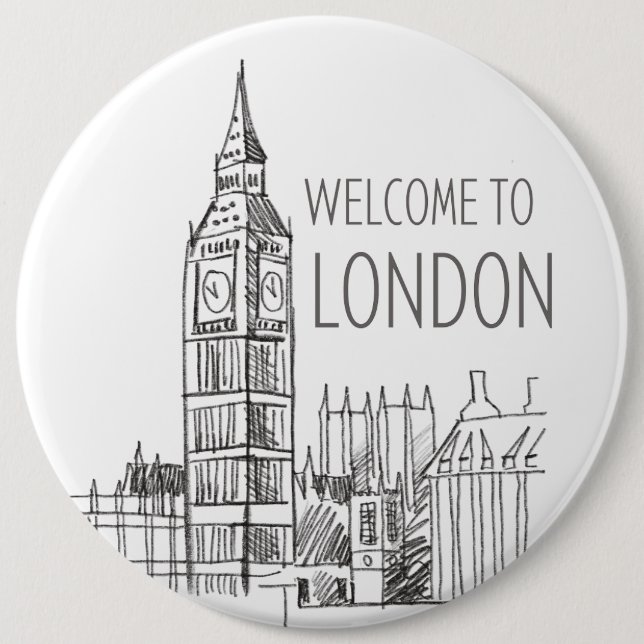 welcome to london 6 inch round button (Front)