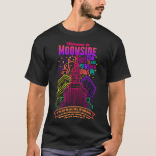 Welcome to Moonside Classic T-Shirt