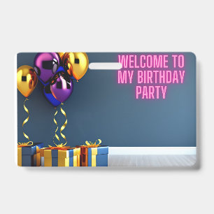 Welcome To My Birthday Party - Balloons & Gifts Badge