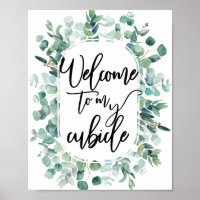 Welcome to my Cubicle Sign Office Desk Work