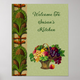 Welcome To My Kitchen Fruit Basket Personalized Poster