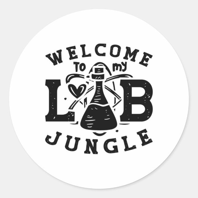 Welcome To My Lab Jungle Tech Laboratory Science Classic Round Sticker (Front)