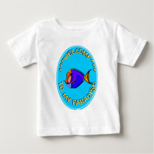 WELCOME TO MY PARADISE BABY T-Shirt