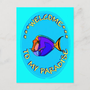 WELCOME TO MY PARADISE POSTCARD