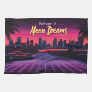 Welcome to Neon Dreams - Retro Wave Cityscape Kitchen Towel
