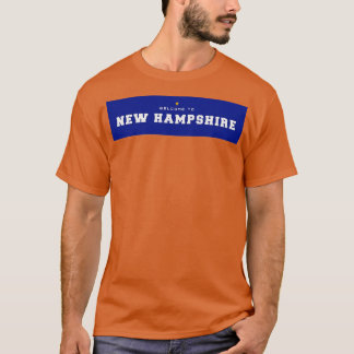 Welcome to New Hampshire T-Shirt