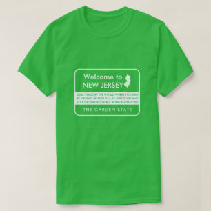 Welcome to New Jersey Funny Highway Sign T-Shirt