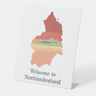 Welcome to Northumberland Pedestal Sign