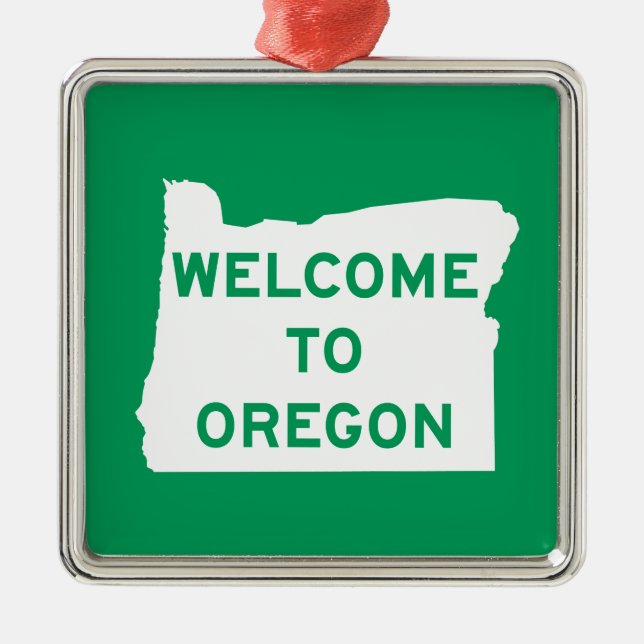 Welcome to Oregon - USA Road Sign Metal Ornament (Front)