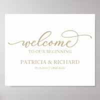 Welcome To Our Beginning Chic Gold Script Poster