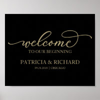 Welcome To Our Beginning Gold Script Black Sign
