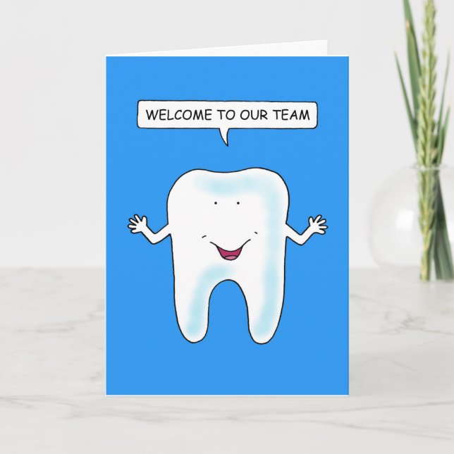 Welcome to our Dental Team. Card (Front)