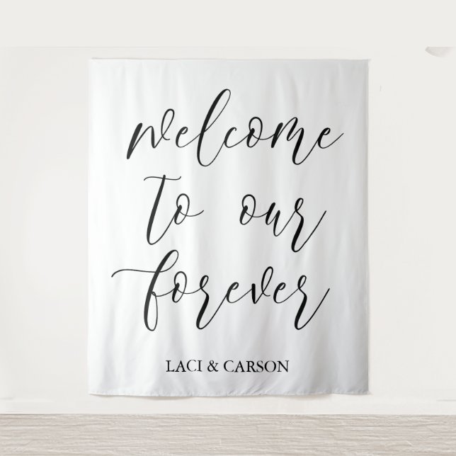 "Welcome to Our Forever" Wedding Tapestry Backdrop (Front)