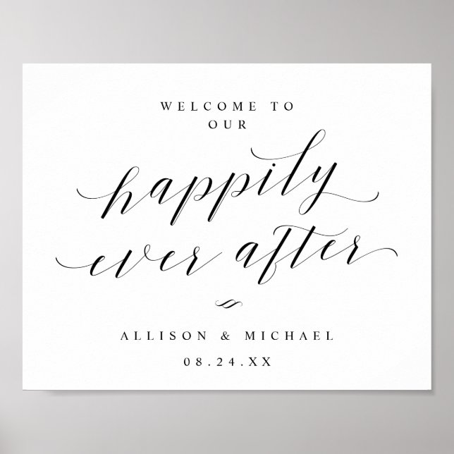 Welcome to Our Happily Ever After Reception Sign (Front)