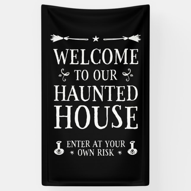 Welcome To Our Haunted House Banner (Vertical)