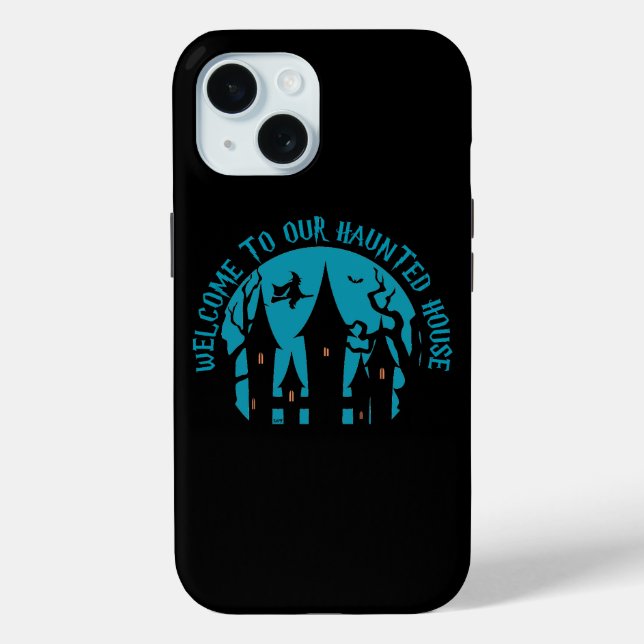 WELCOME TO OUR HAUNTED HOUSE  funny  halloween  Case-Mate iPhone Case (Back)