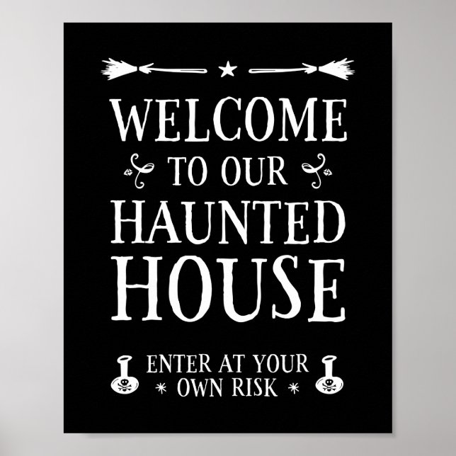 Welcome To Our Haunted House Poster (Front)