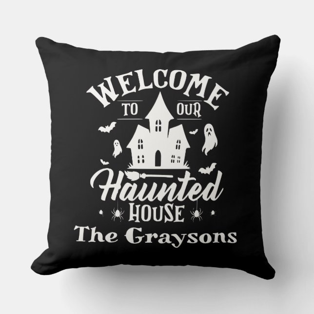 Welcome To Our House Halloween Spooky Decor Throw Pillow (Front)