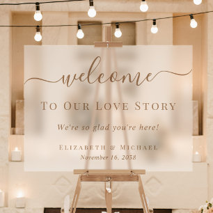 Welcome To Our Love Story Frosted Wedding Acrylic Sign
