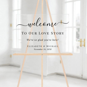 Welcome To Our Love Story Wedding Acrylic Sign