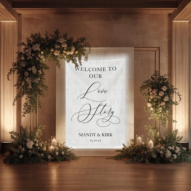 Welcome to Our Love Story Wedding Sign Banner (PERSONALIZED WELCOME TO OUR LOVE STORY )