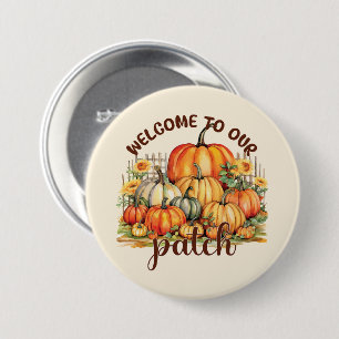 Welcome to Our Patch – Cozy Pumpkin Patch 3 Inch Round Button