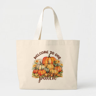 Welcome to Our Patch – Cozy Pumpkin Patch Large Tote Bag