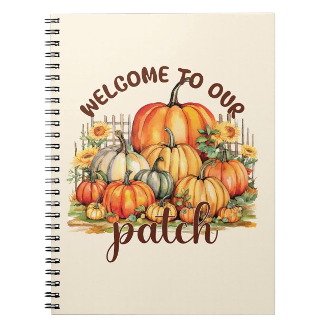 Welcome to Our Patch – Cozy Pumpkin Patch Notebook (Front)
