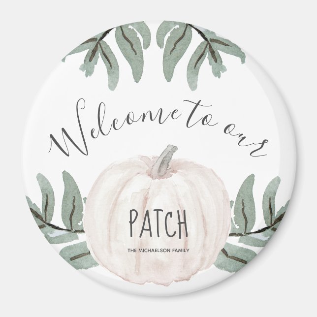 Welcome to our Patch with Name and Autumn Pumpkin Magnet (Front)