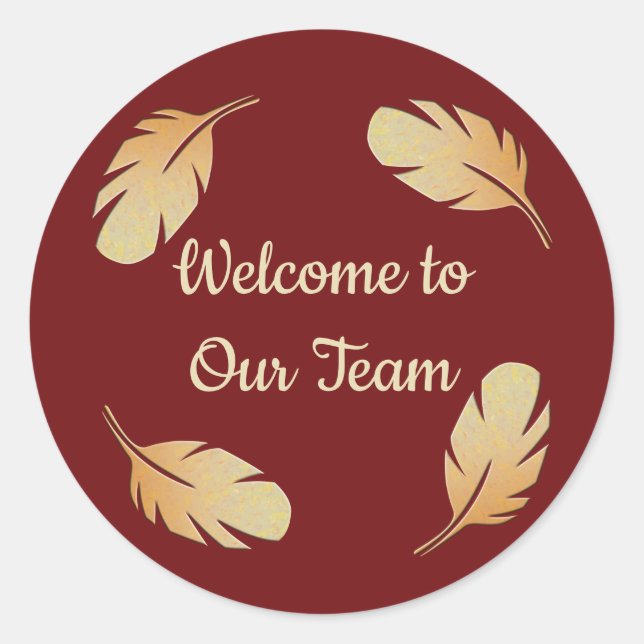 Welcome to Our Team Feather Circle Deep Red Classic Round Sticker (Front)