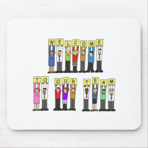 Welcome to Our Team Mouse Pad