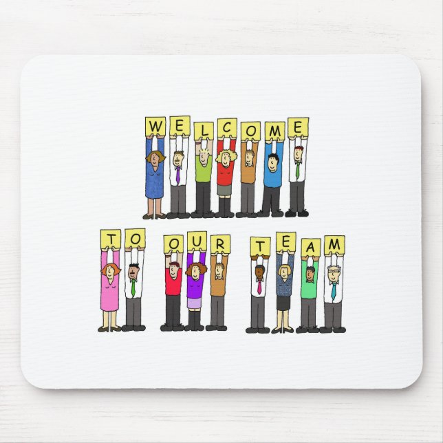 Welcome to Our Team Mouse Pad (Front)