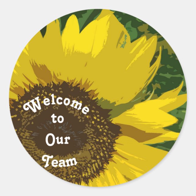 Welcome to Our Team Sunflower Business Classic Round Sticker (Front)