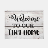 Welcome to our Tiny Home Doormat
