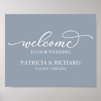 Welcome To Our Wedding Chic Script Dusty Blue Sign