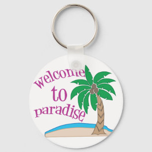 Welcome To Paradise Keychain
