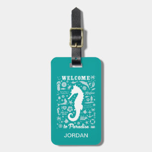 Welcome to Paradise Luggage Tag
