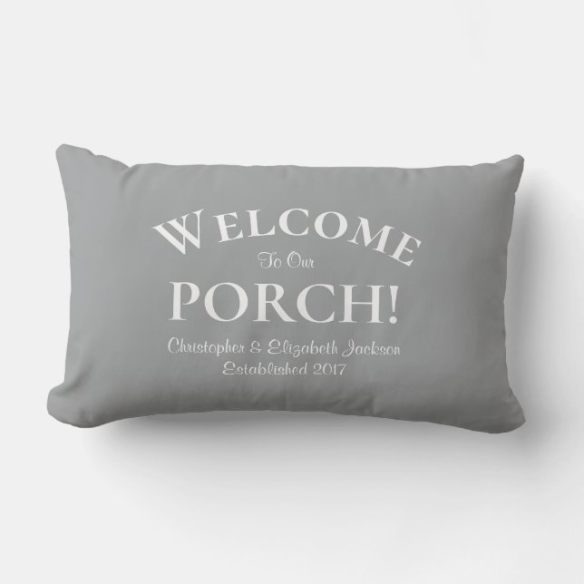 Welcome to Porch Custom Family Names Trendy Grey Lumbar Pillow (Front)