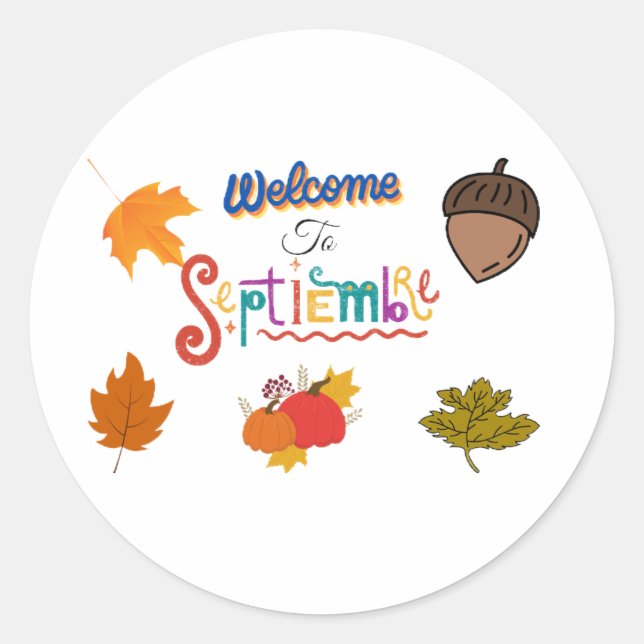 Welcome to September - Sticker (Front)
