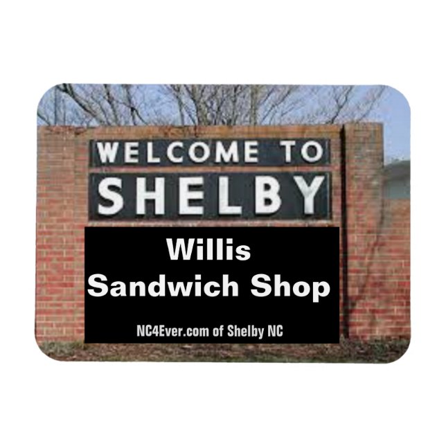 WELCOME TO SHELBY Willis Sandwich Shop Flexible Magnet (Horizontal)