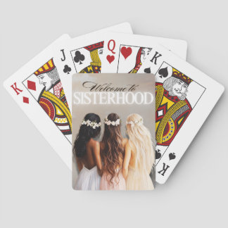 Welcome To Sisterhood Playing Cards