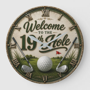 Welcome to the 19th Hole Vintage Golf Large Clock