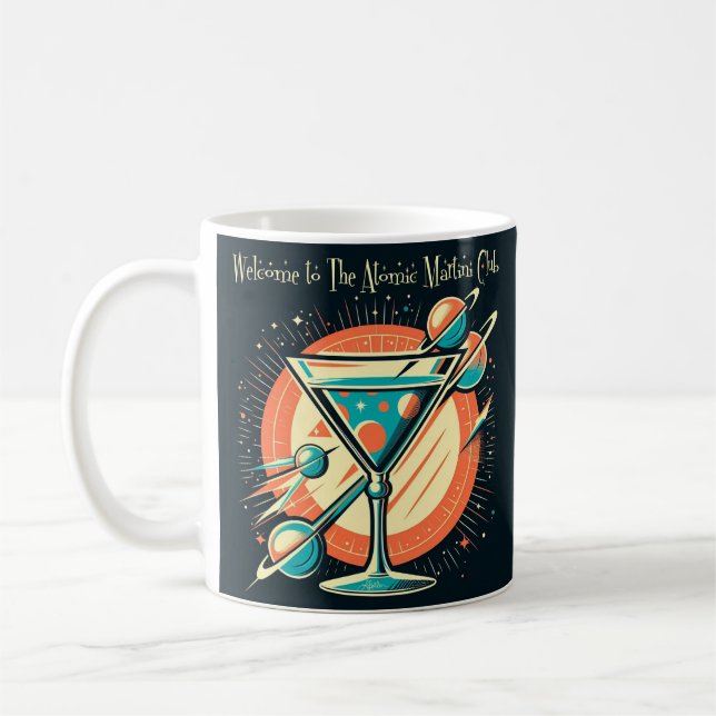 Welcome To The Atomic Martini Club Space Age Coffee Mug (Left)